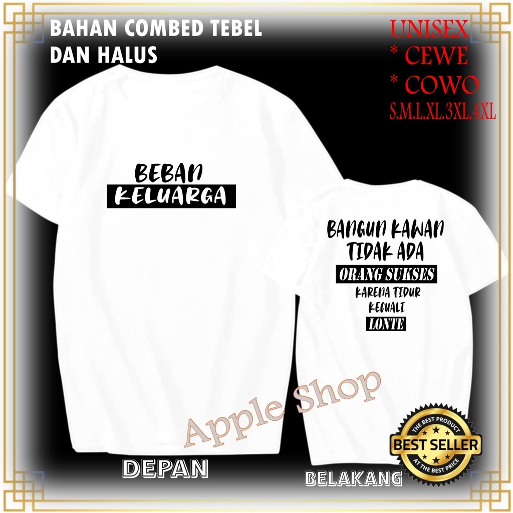 APP Kaos DB BEBAN KELUARGA Kaos Murah /Pakaian Pria pakaian Wanita Best Seller