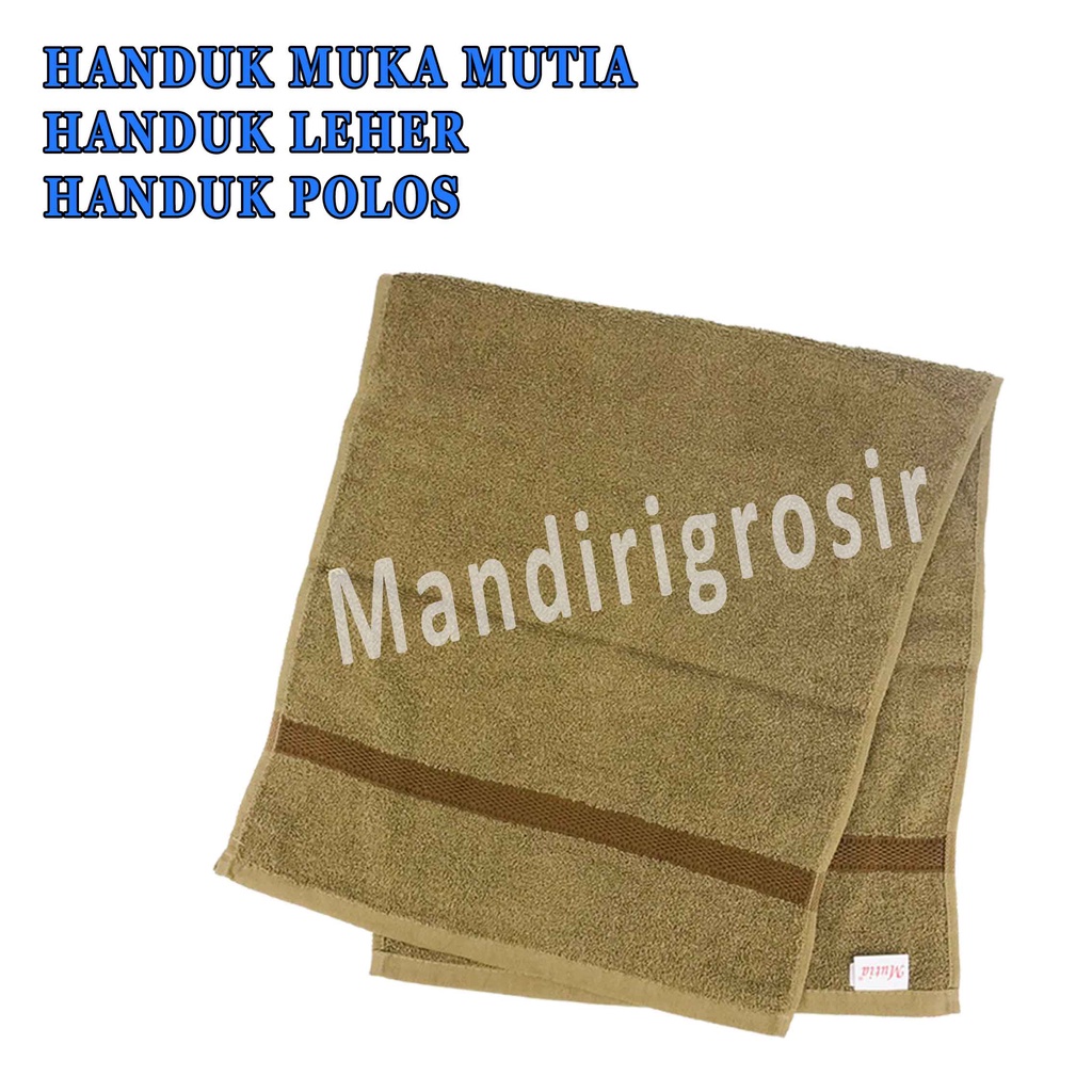 Handuk Leher* Handuk Muka Mutia* Handuk Polos* Handuk