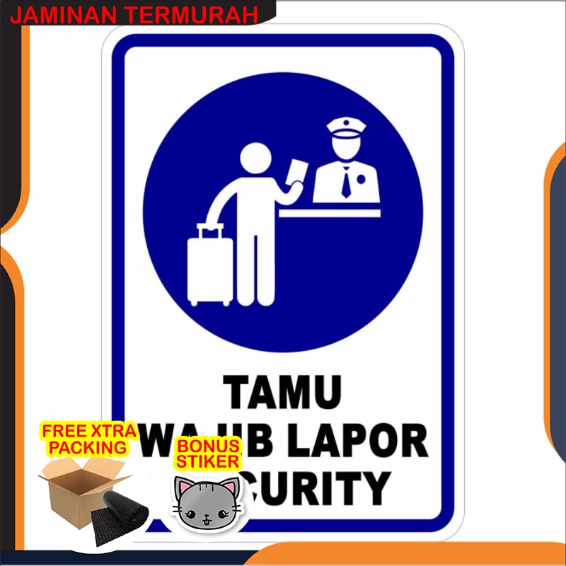 

Promo Rambu Tamu Wajib Lapor Security 35cm x 50cm Keamanan Plat Alumunium Elegan