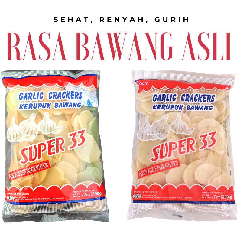 

SUPER 33 Kerupuk Bawang Mentah 200g | Keripik Bawang