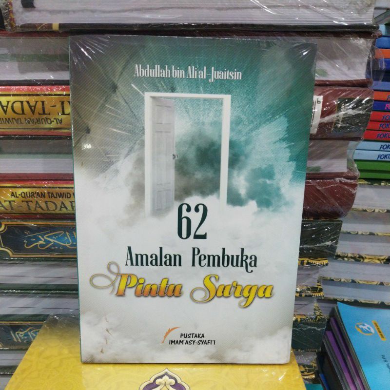 62 AMALAN PEMBUKA PINTU SURGA
