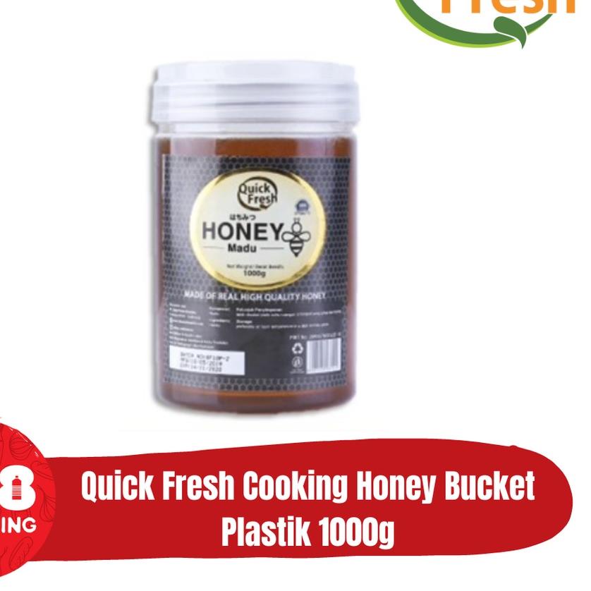 

✽ QUICK FRESH COOKING HONEY (Bucket Plastik) 1000g ☎