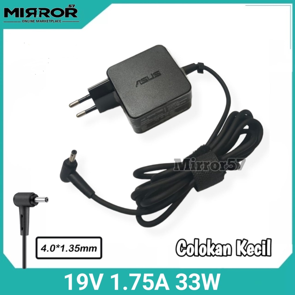 Adaptor Laptop Asus Vivobook X201E X201 Q200E Q200 S200E S200 Charger Asus 19V 1.75A 33W