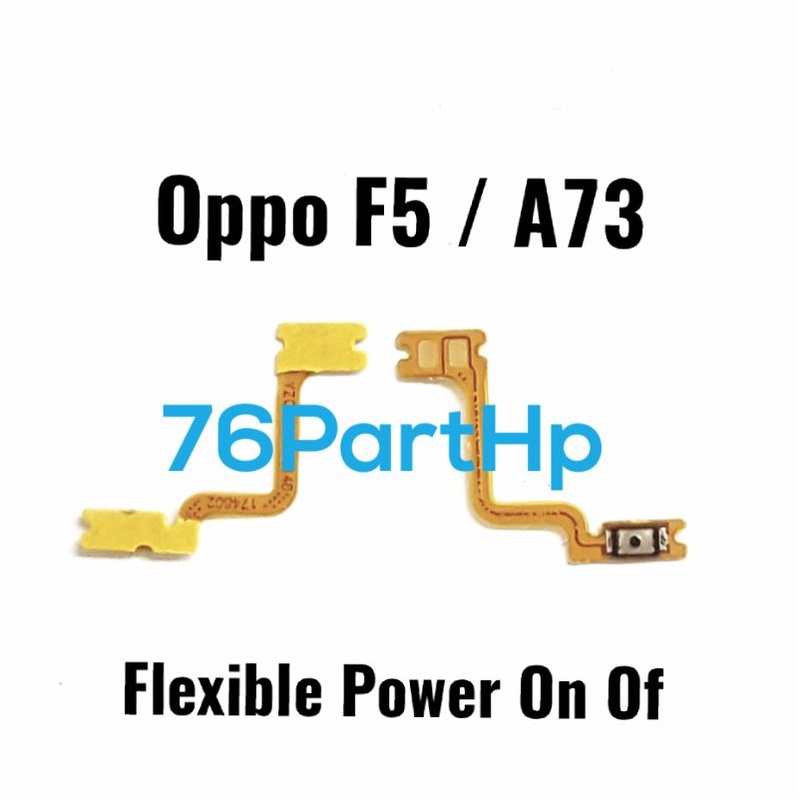 Fleksibel Connector Power on off Oppo F5 - A73 - Flexible - fleksibel