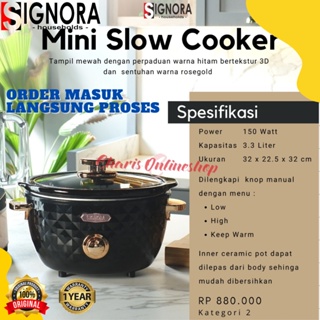SIGNORA | Mini Slow Cooker 3.5 Liter [AGEN RESMI JAKARTA]