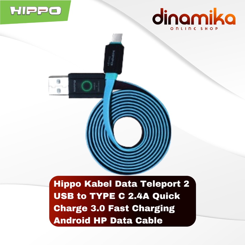 Hippo Kabel Data Teleport 2 USB to TYPE C 2.4A Quick Charge 3.0 Fast Charging Android HP Data Cable