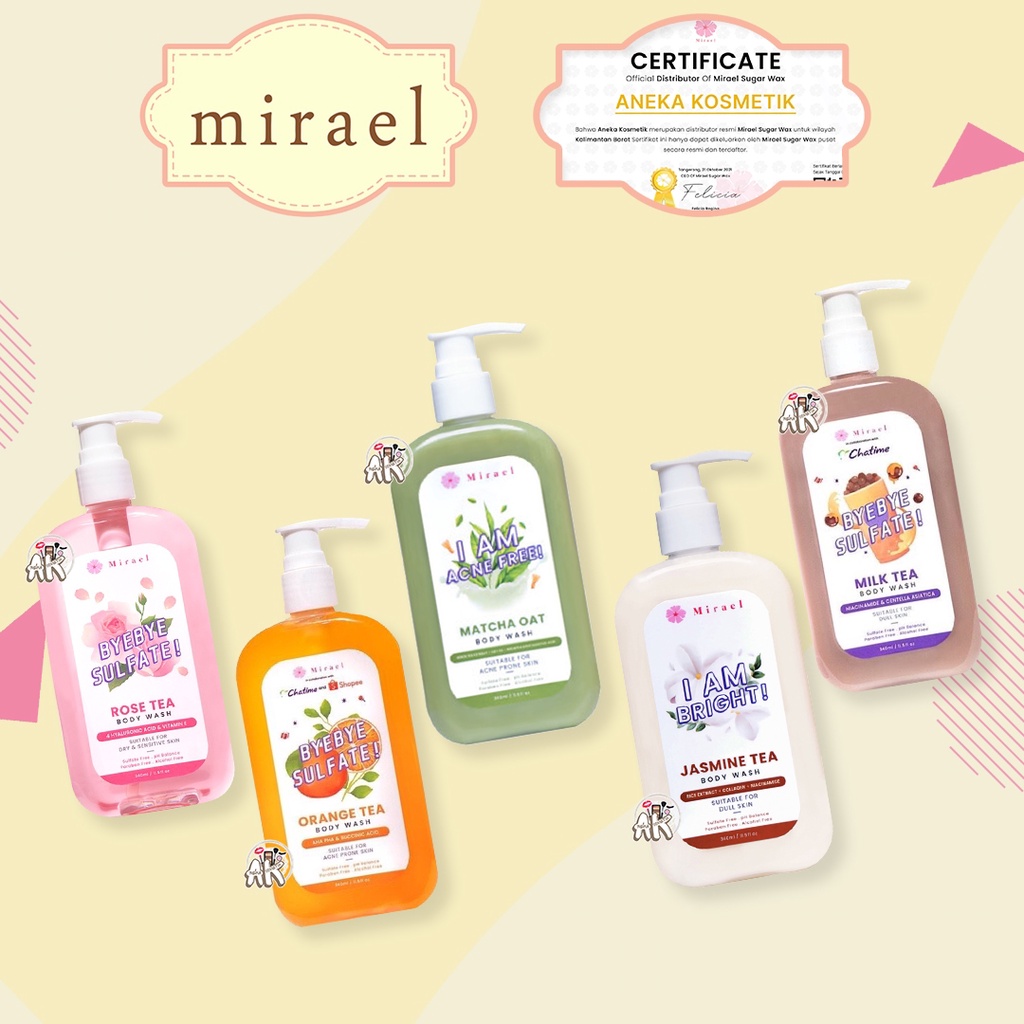 MIRAEL BODY WASH 250ML ( ROSE TEA / MILK TEA / ORANGE TEA / JASMINE TEA / MATCHA OAT )