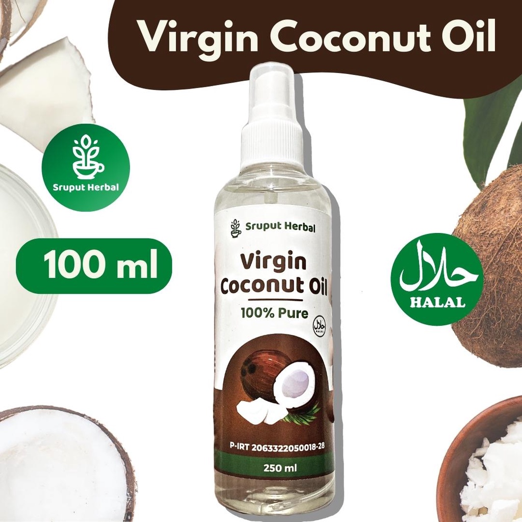 250ml Virgin Coconut Oil VCO - Minyak Kelapa Murni 100% | Minyak Kelapa Diet Original Tanpa Campuran Minyak Kelentik Minyak Klenthik Minyak Klentik