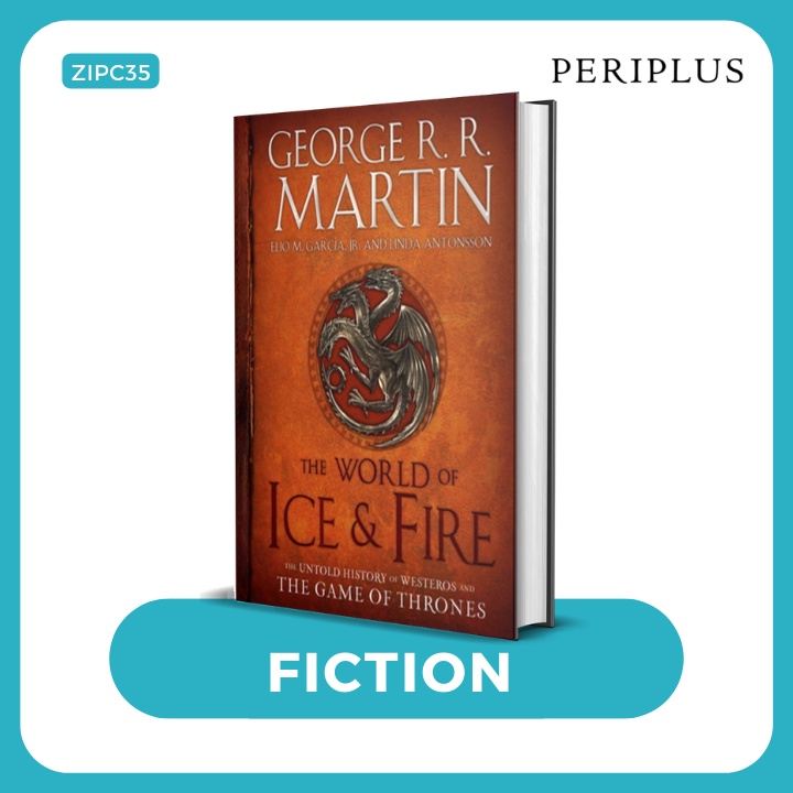 World of Ice & Fire: The Untold History of Westeros and the - 9780553805444