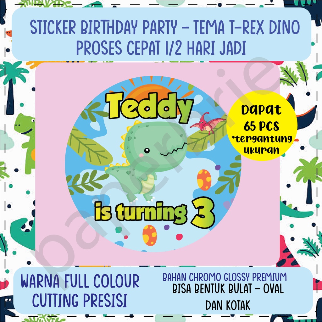 label stiker Trex DINO Ulang Tahun Anak - sticker birthday party stiker hampers sticker hamper stiker bingkisan ultah