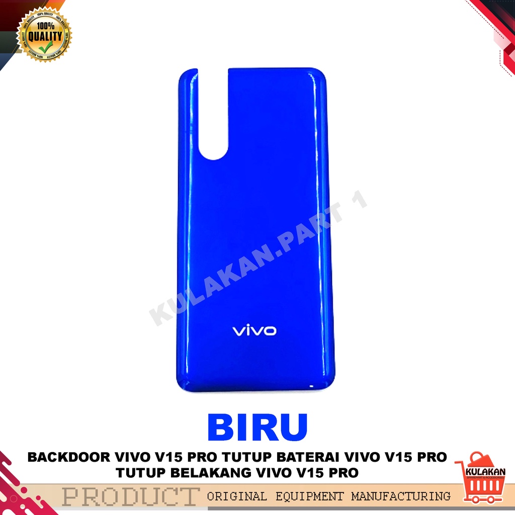BACKDOOR VIVO V15 PRO TUTUP BATERAI VIVO V15 PRO COVER / TUTUP BELAKANG VIVO V15 PRO