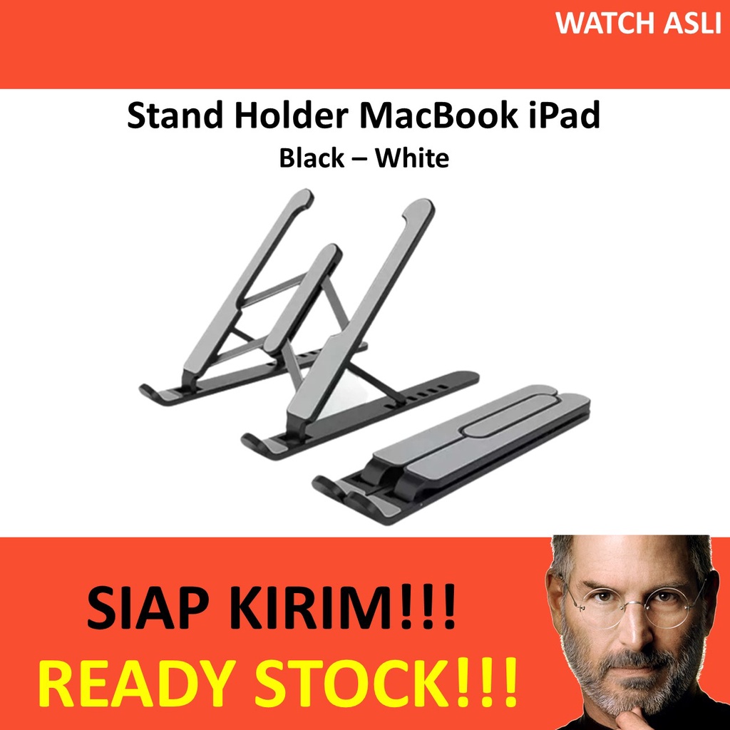 Stand Holder Laptop MacBook Pro Air 13 Notebook iPad Mac Dudukan Lipat