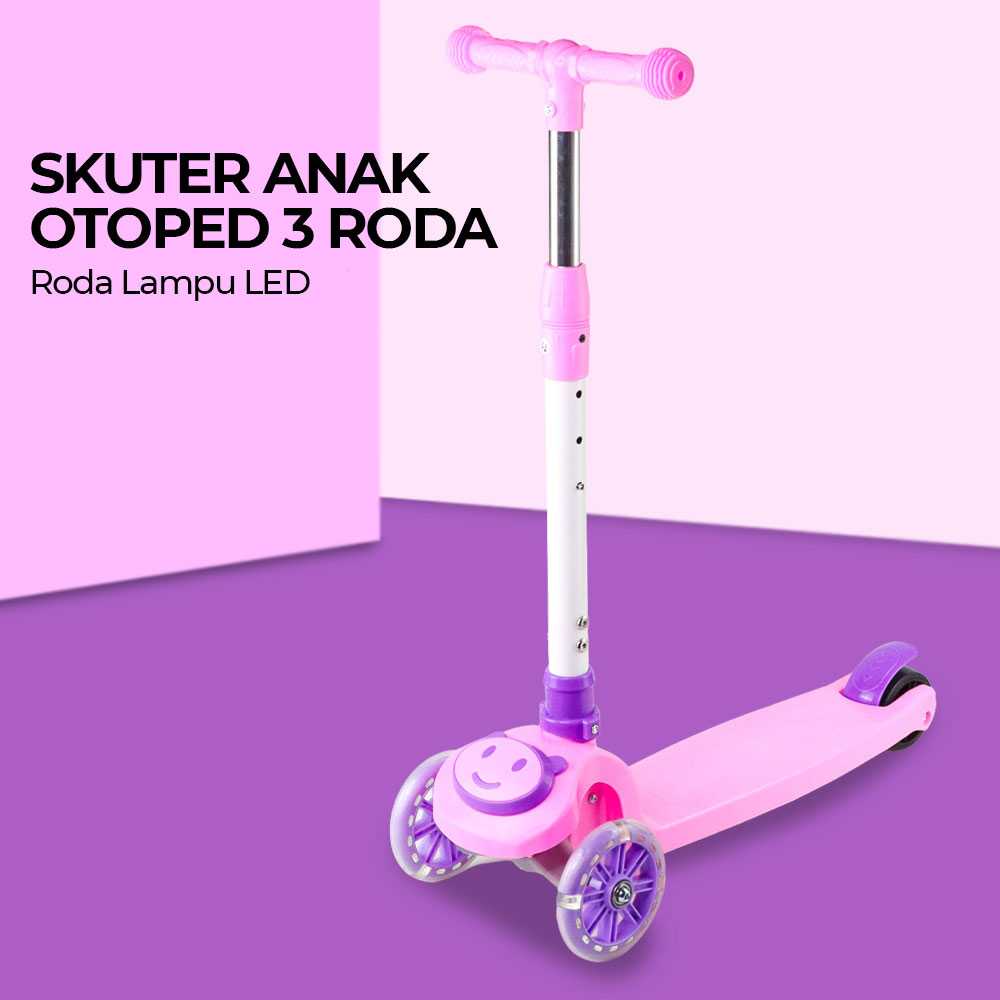 Skuter Anak Otoped 3 Roda Lampu LED Kids Scooter Light Wheels - S3LED