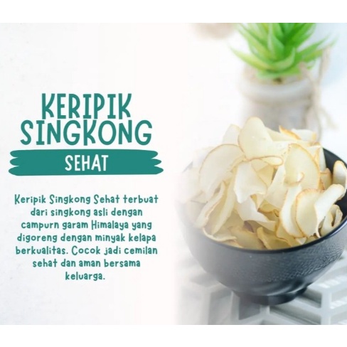 

Keripik singkong sehat enak