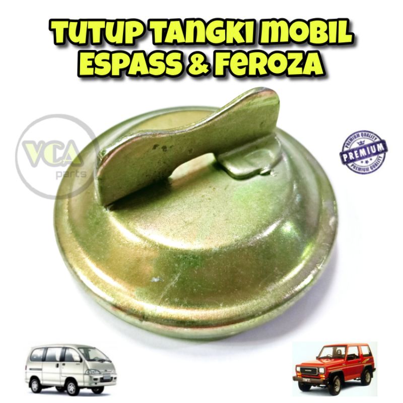 TUTUP TANGKI UNTUK MOBIL ESPASS/S91/S92/FEROZA/CHARADE.