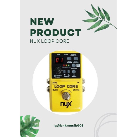 Nux Loop Core Stereo Looper Efek Gitar PedalOriginal Guitar Effect
