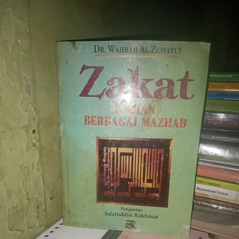 buku ZAKAT. Kajian berbagai Mazhab. karangan DR. WAHBAH AL-ZUHAYLY.