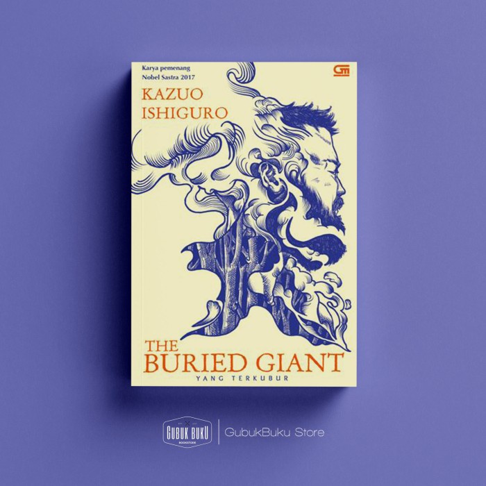 Terlaris Buku Novel : Yang Terkubur (The Buried Giant) - Kazuo Ishiguro (Sc)