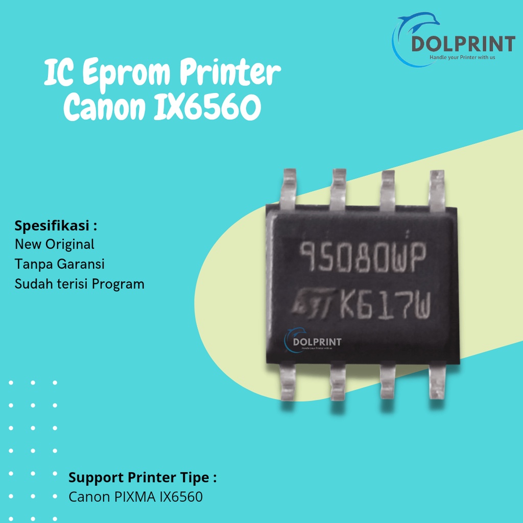 IC Eprom Canon Ix6560, IC Eeprom Canon Ix6560, IC Counter 6560, Resetter Printer Canon Ix6560