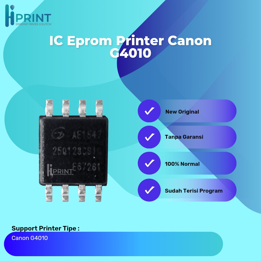 IC Eprom Printer Canon G4010, IC Eeprom Reset Counter Board G4010, Resetter Mainboard Canon G4010
