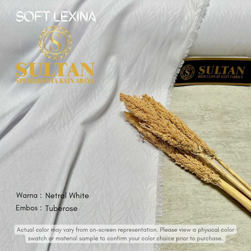 50CM EMBOS TUBEROSE SOFT LEXINA NETRAL WHITE KAIN ABAYA SULTAN (MEREK LAMA: SOFT LEXUS)