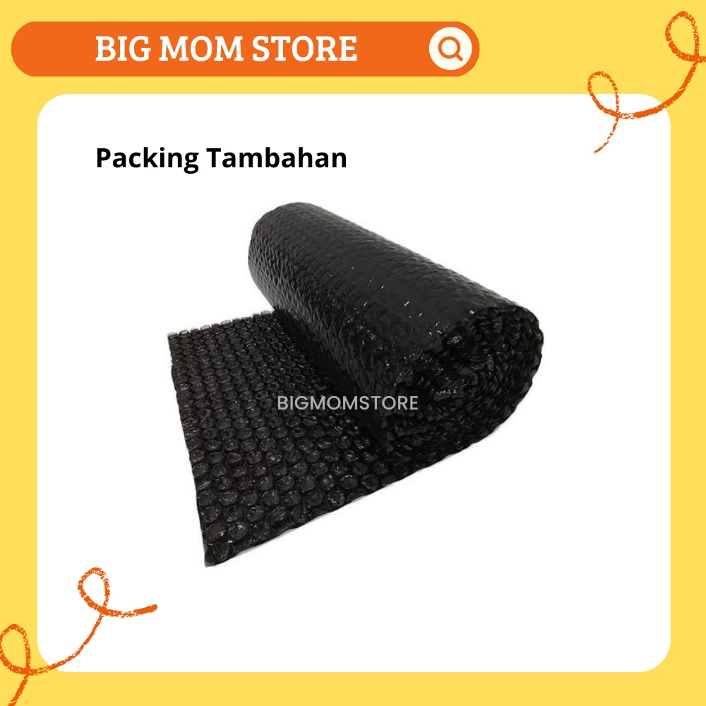 

Packing Tambahan/Bubble Wrap