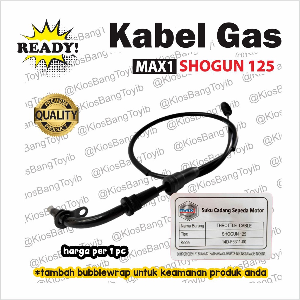 Kabel Tali Gas Throttle Cable Suzuki SHOGUN 125 (MAX1)