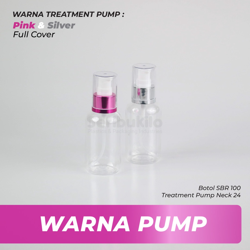 Botol Pump 100 ml SBR/Botol PET Treatment Pump 100 ml Pink &amp; Silver Full Cover