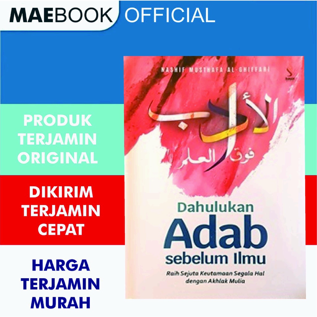 Buku Motivasi Islam Dahulukan Adab sebelum Ilmu - Ranah Buku