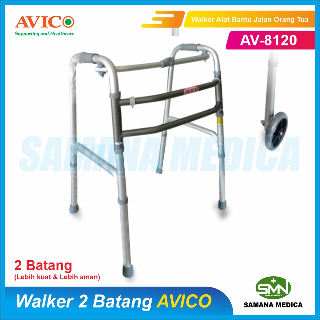 Walker Lansia 2 Batang Merk AVICO AV-8120 Alat Bantu Jalan Walker Tanpa Roda / Dengan Roda Lebih Kua