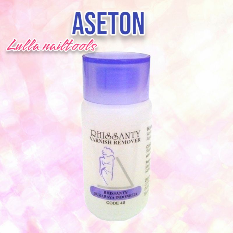 ASETON 30 ML RYSANTI ASETON KUTEK