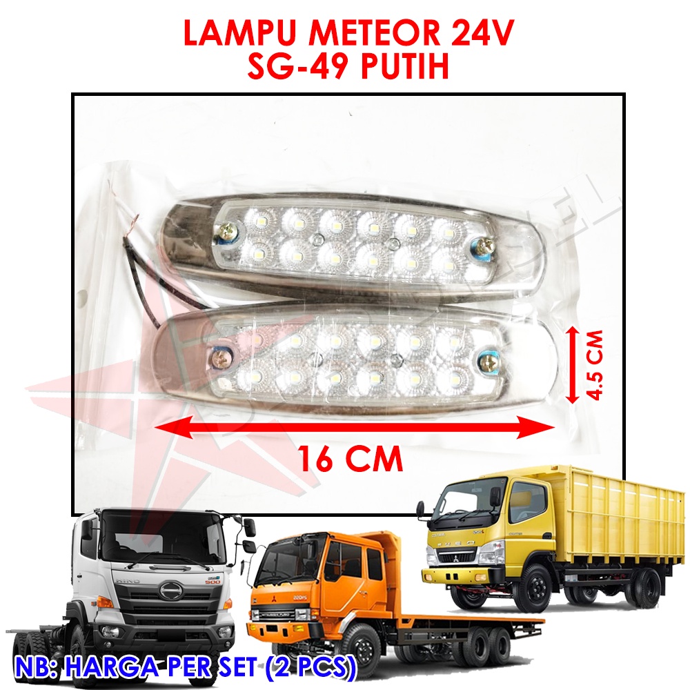 24V LED LAMPU METEOR PUTIH SG-49 TRUK HINO FUSO UNIVERSAL LED LAMPU TRUK CANTER