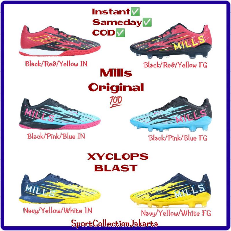 Sepatu Futsal XYCLOPS BLAST IN Original Mills 100% / Sepatu Sepak Bola Mills XYCLOPS BLAST FG / Sepatu Futsal Pria / Sepatu Sepakbola Pria / Sepatu Olahraga Pria / Sport Collection Jakarta