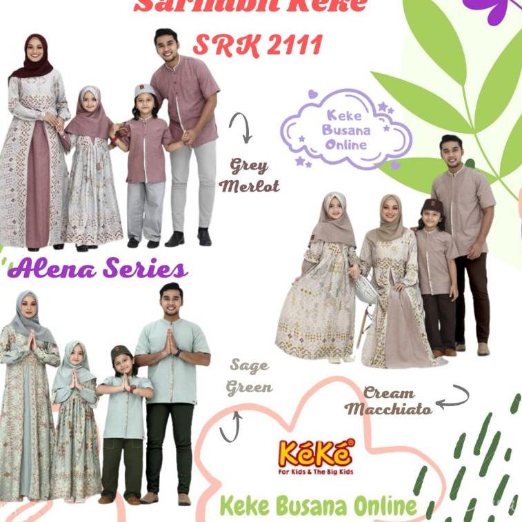 MENARIK Sarimbit Keluarga Keke ~ Alena Series ( SRK 2111 ) ~