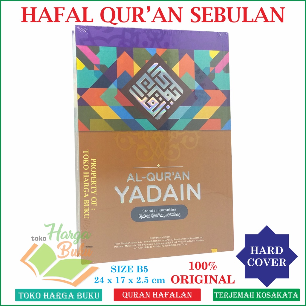Al-Quran Yadain B5 Hc Hafal Quran Sebulan Metode Famibisyauqin Quran Hafalan Terjemah Rasm Utsmani -