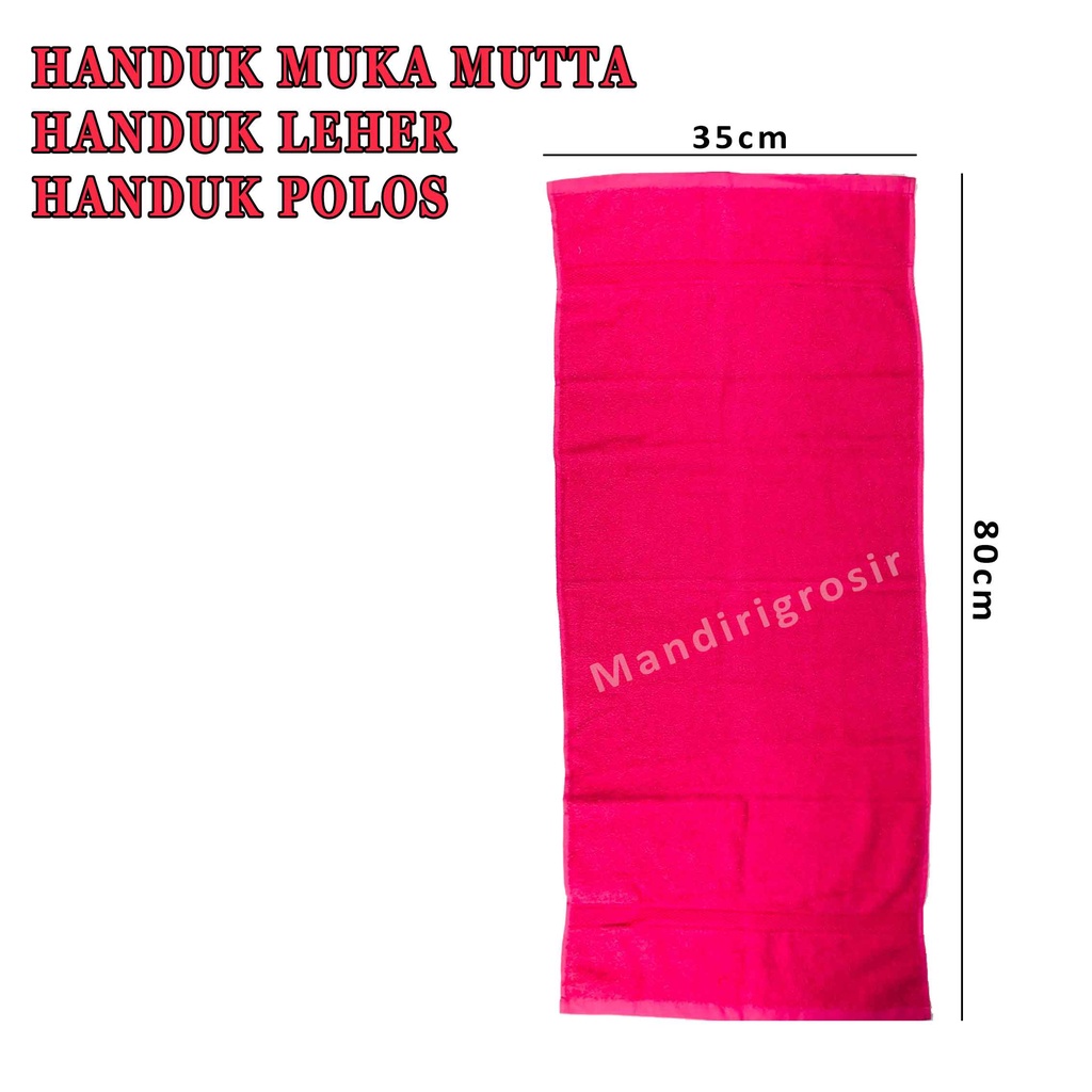 Handuk Leher* Handuk Muka Mutia* Handuk Polos* Handuk