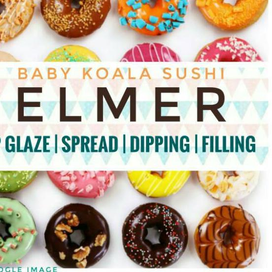 

☂ ELMER Dip Glaze Toping Donat 1 Kg | Saus Coklat All Variant ❆