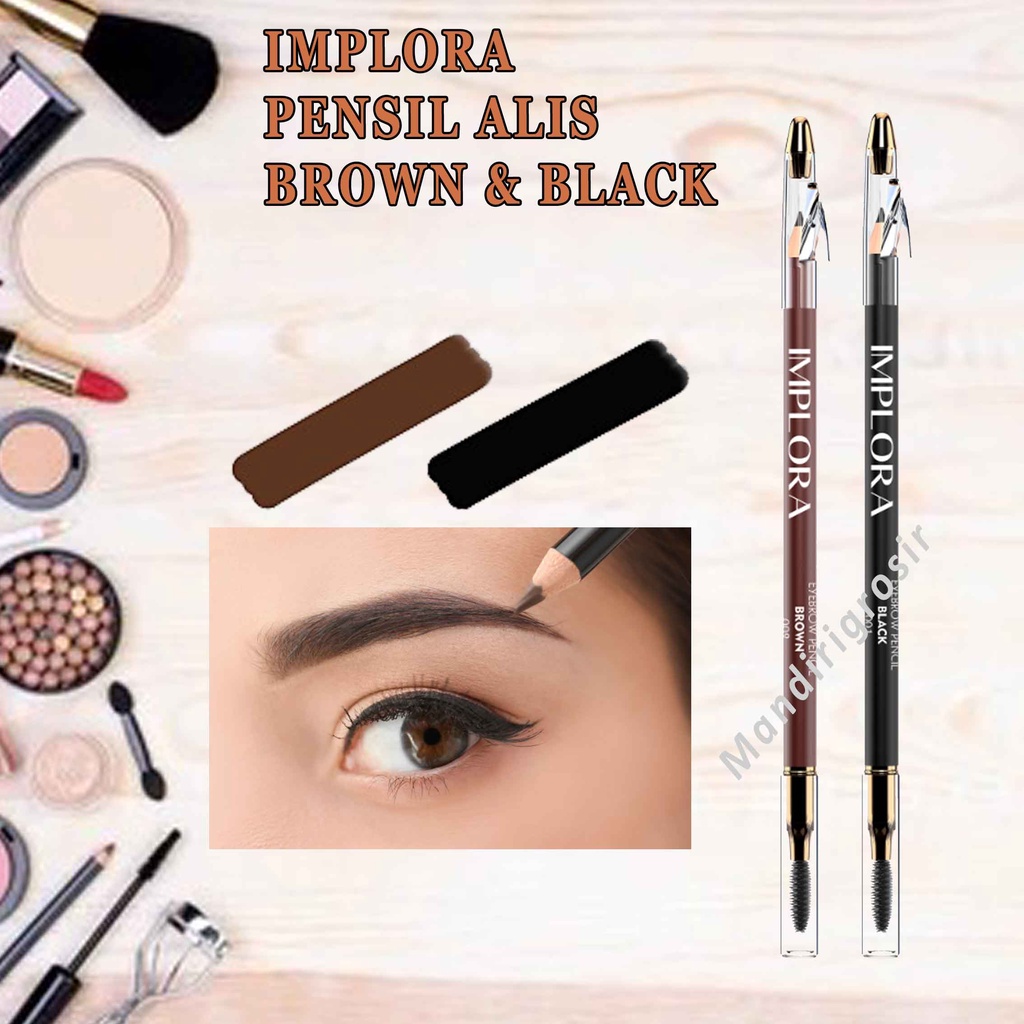 Pensil Alis * Implora Eyebrow * Colors Brown &amp; Black * Grey