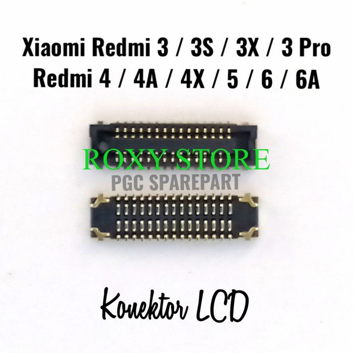 Original Konektor LCD Xiaomi Redmi 3 3S 3X 3 Pro 4 - 4A 4X 5 - 6 - 6A Original