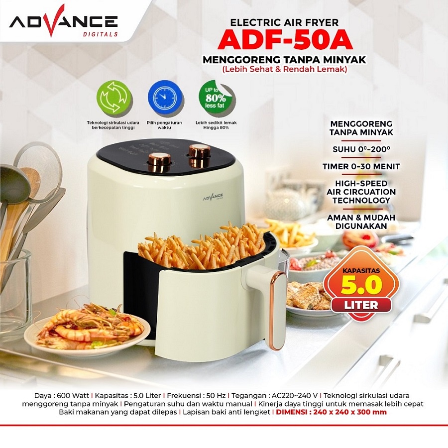 ADVANCE Air Fryer 5.0L Waktu Yang Tepat Tanpa Asap Penggorengan Elektrik Anti Lengket ADF-50A