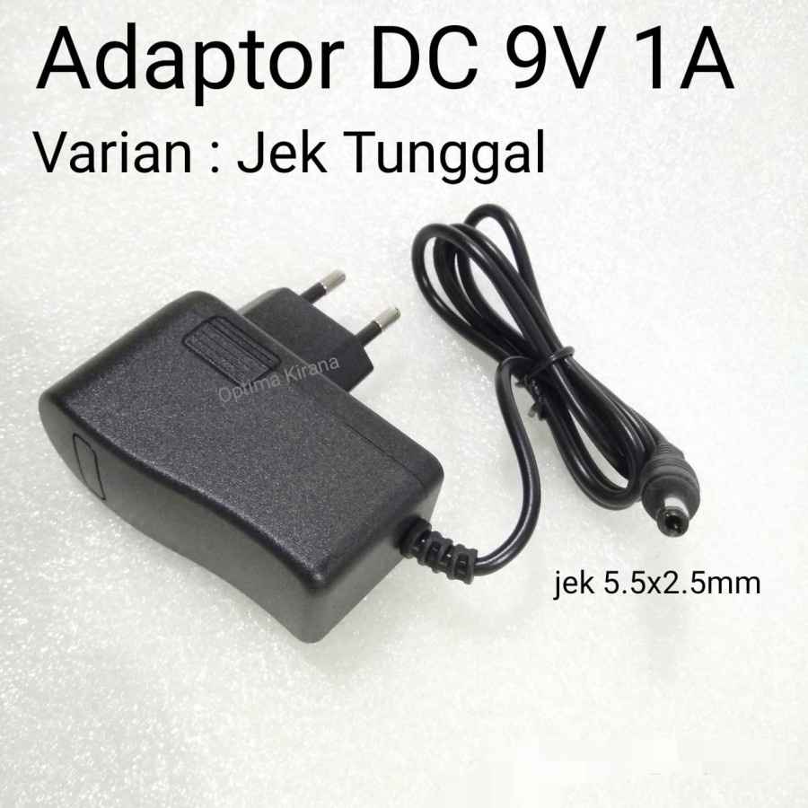 ADAPTOR AC to DC 9V 1A Switching POWER supply 1000mA jek 5.5x2.5mm