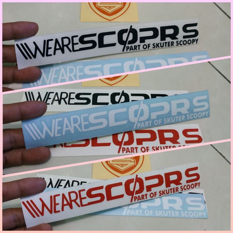 Stiker We Are Scoprs / Stiker Scoopy / Stiker Scoopy Keren / Stiker Universal Scoopy