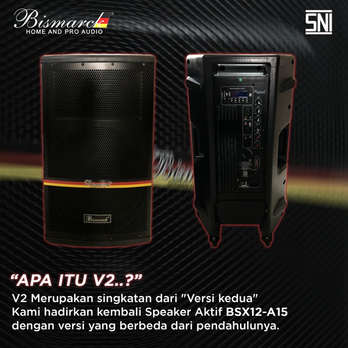 Speaker Aktif Bismarck 15 inch BSX-12 A15 V2 aktiv bsx12 a 15