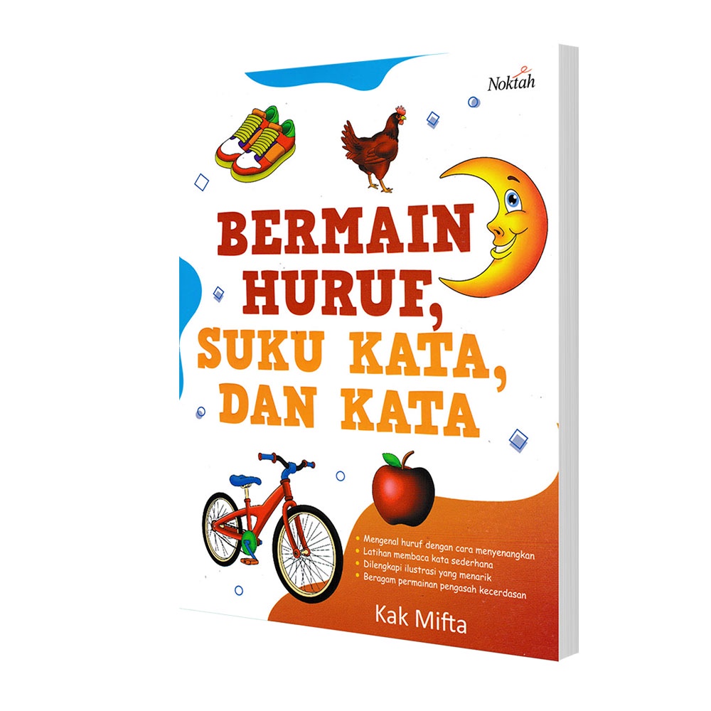 BERMAIN HURUF, SUKU KATA, DAN KATA