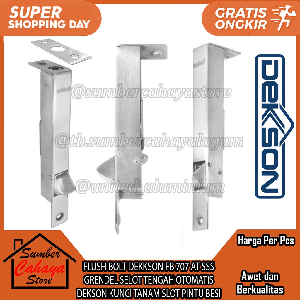 FLUSH BOLT DEKKSON FB 707 AT SSS GRENDEL SELOT TENGAH OTOMATIS DEKSON KUNCI TANAM SLOT PINTU BESI KA