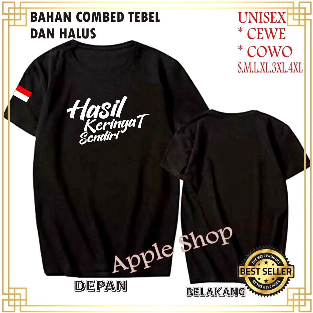 APP Kaos BENDERA HASIL KERINGAT SENDIRI Kaos Murah /Pakaian Pria pakaian Wanita Best Seller