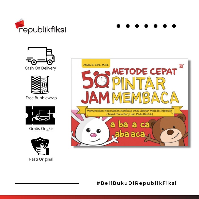 

Buku Anak Metode Cepat 50 Jam Pintar Membaca - Atikah S - Wahyumedia
