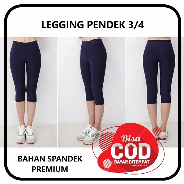 SALE ... Legging 3/4 Premium - Leging Pendek 3/4 Bawah Lutut Bahan Spandek