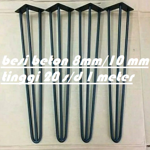 BESI BETON SERTIFIKAT/HAIRPIN LEGS KAKI MEJA INDUSTRIAL/KAKI MEJA/KAKI KURSI/KAKI BANGKU