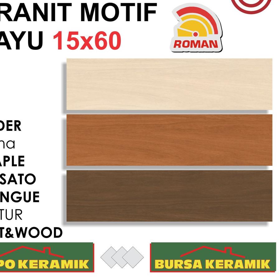 ☇ Granit Motif Kayu Roman dAlder SERIES 15x60 ♠